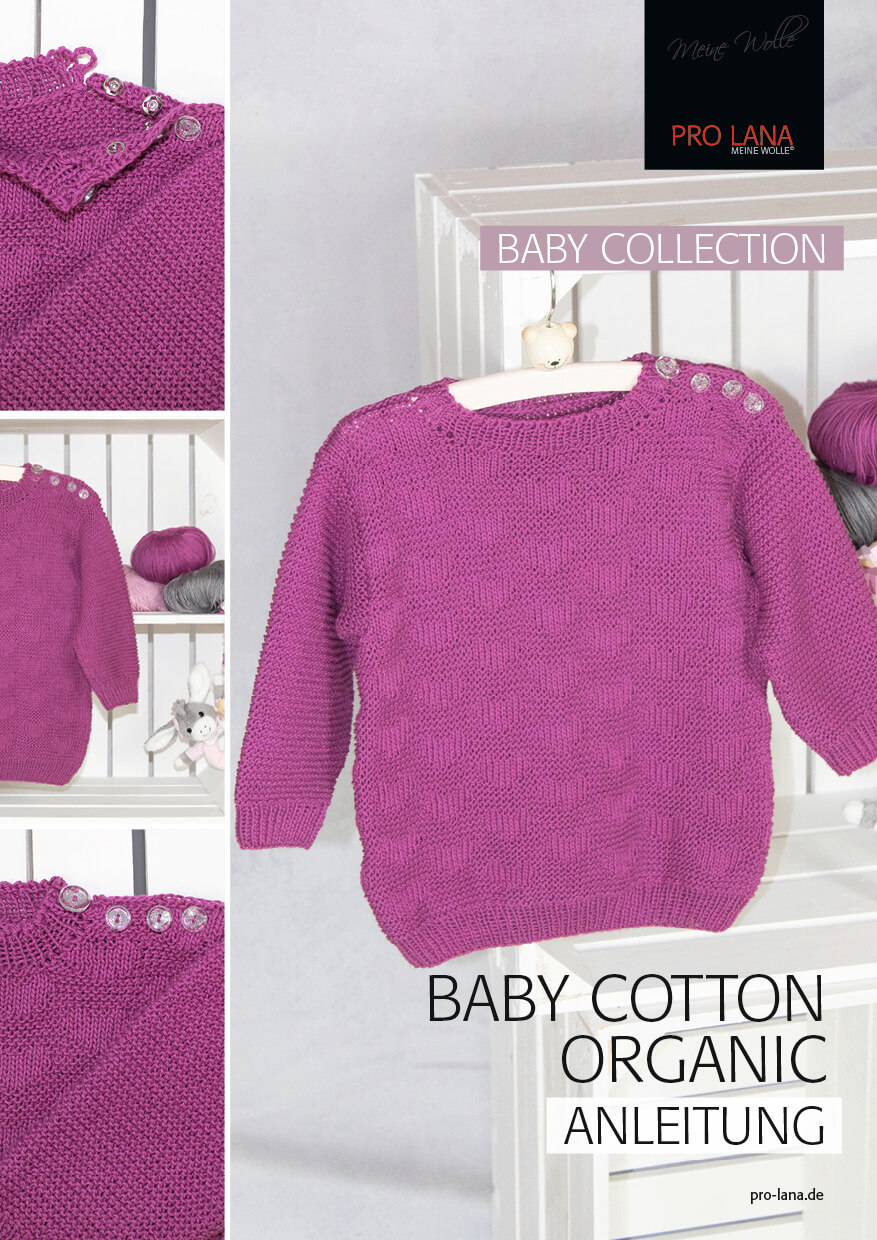 Baby Pullover | Einzelanleitung | Wolle Baby Cotton Organic  | Stricken | Kathrin Parlatan