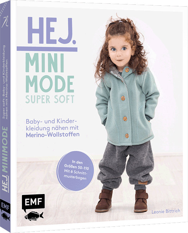 Hej Minimode – Super soft: Baby- und Kinderkleidung nähen mit Merino-Wollstoffen