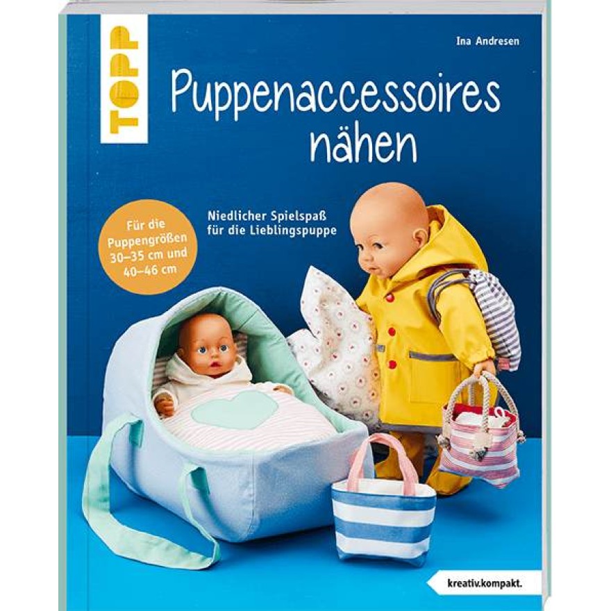Puppenaccessoires und mehr nähen Puppenaccessoires und mehr nähen